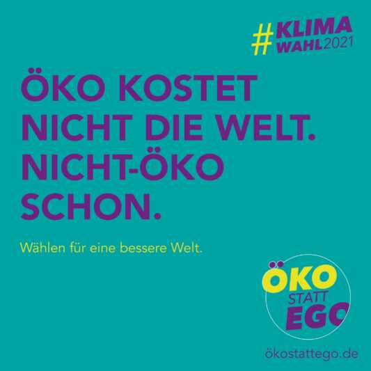Öko statt Ego wirbt für #Klimawahl2021